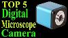 Top 5 Best Digital Microscope Camera In 2020 Microscope Camera